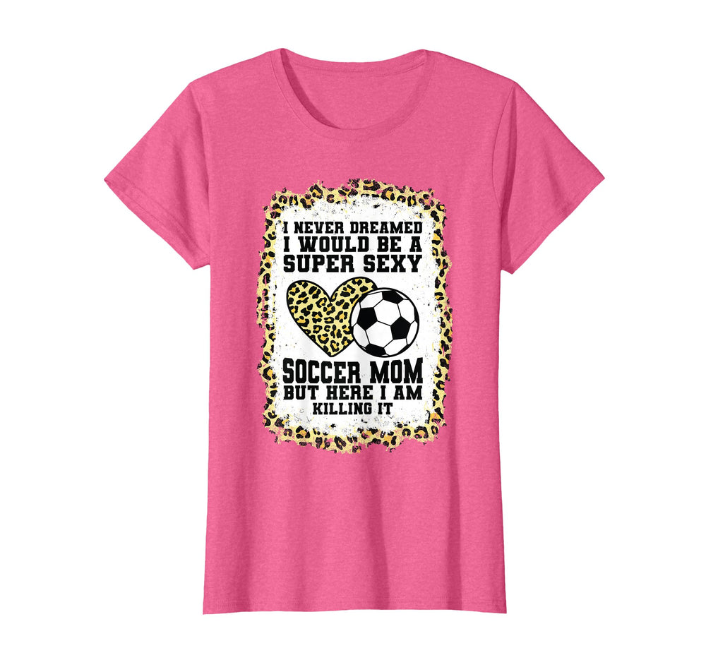 Super Sexy Soccer Mom Heart Soccer T-Shirt - Aesthetic Graphic Men Women
