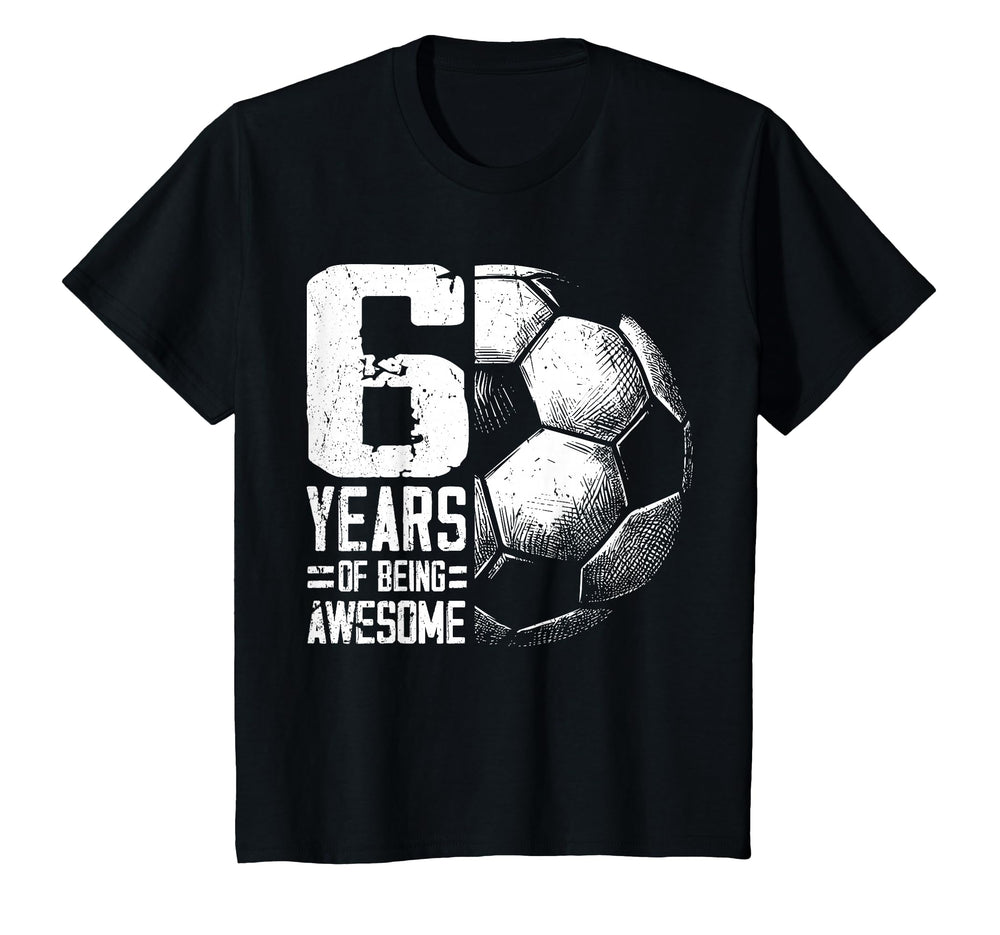 6Th Birthday Soccer Player Football 6 T-Shirt - Aesthetic Graphic Unisex