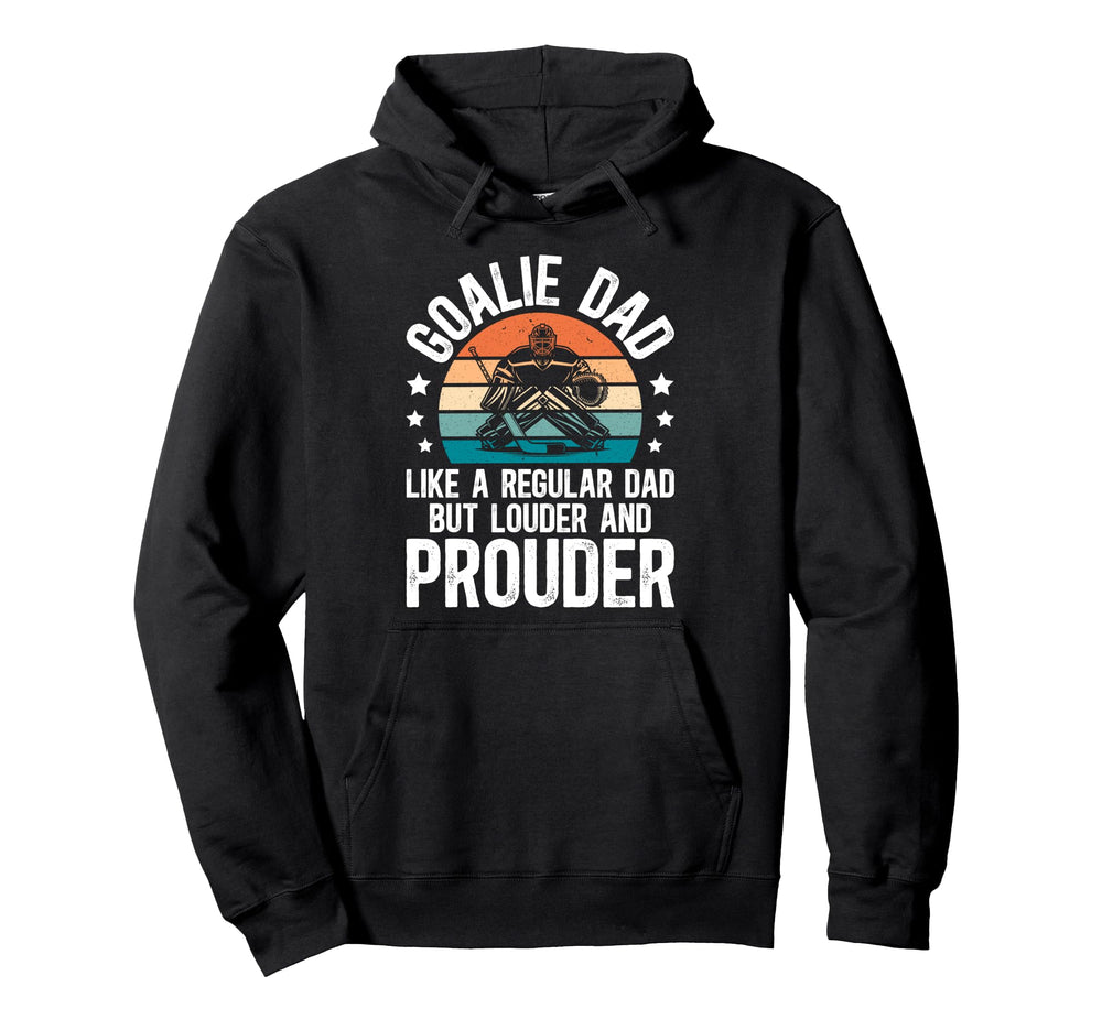 Hockey Goalie Dad Ice Hockey Keeper Dad Hoodie - Trendy Graphic for Adults