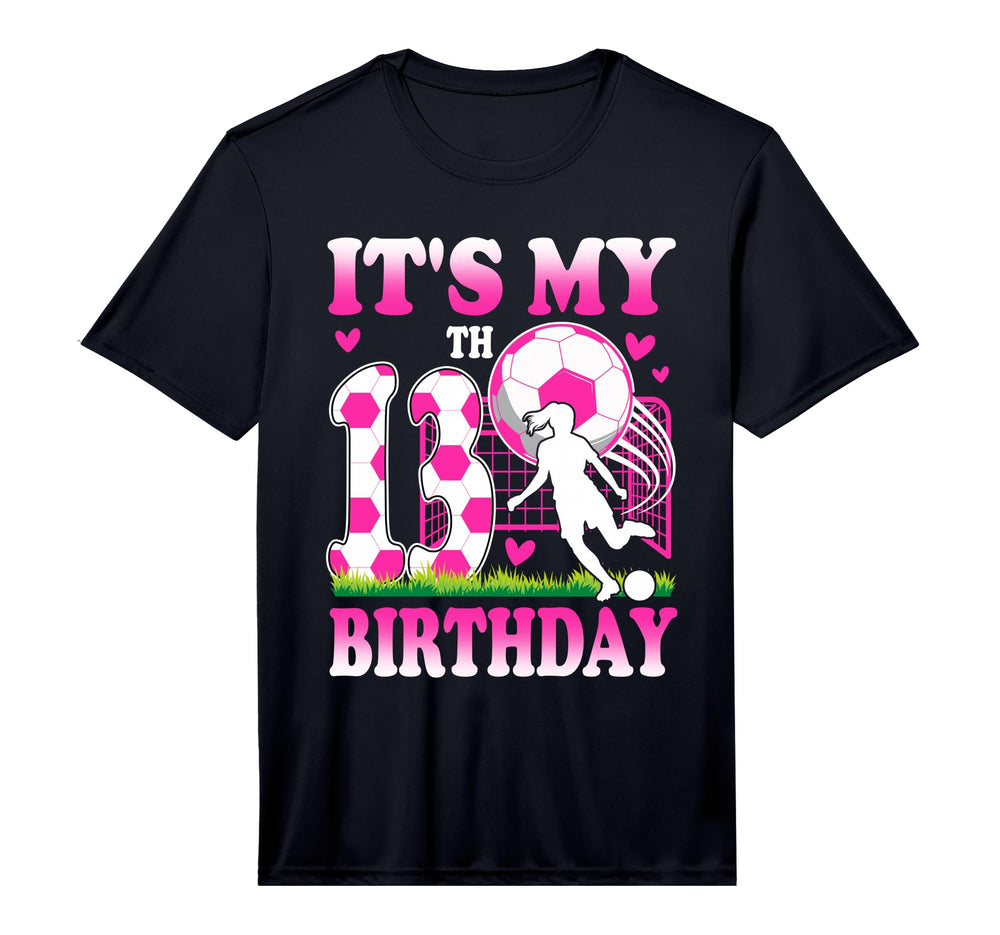 13 Year Old Birthday Soccer Themed Party T-Shirt - Streetwear Style Unisex