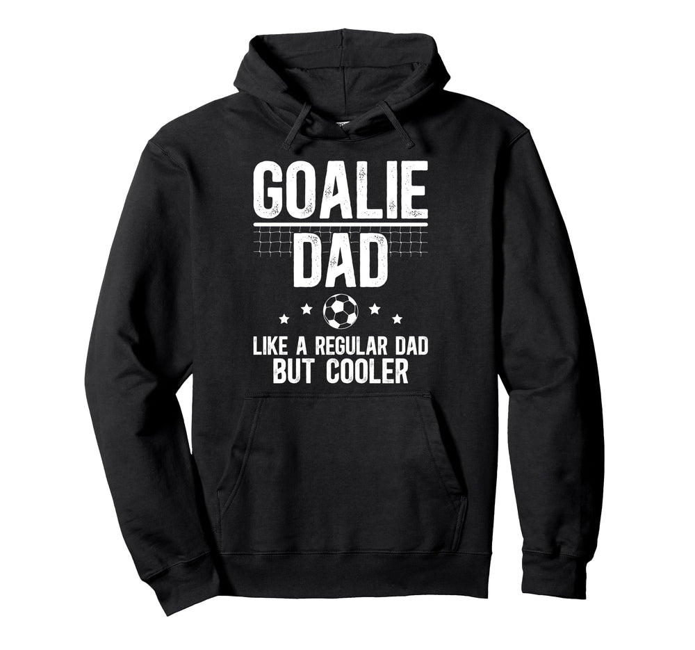 Soccer Goalie Dad Definition Dad Soccer Hoodie - Trendy Graphic for Adults