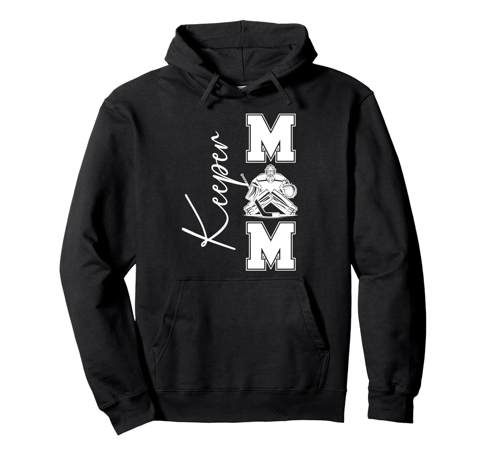 Hockey Keeper Mom Ice Hockey Hoodie - Casual Everyday Wear for Adults