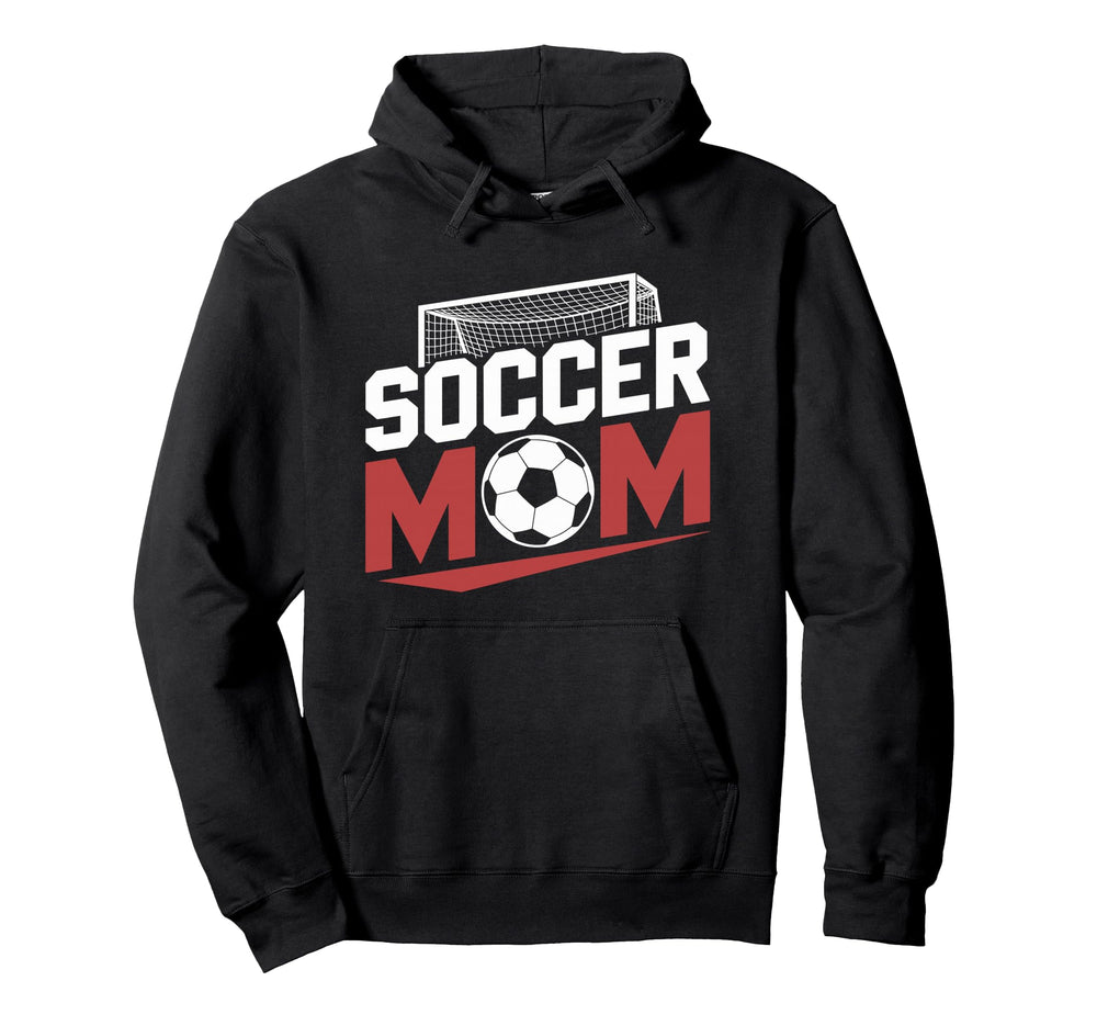 Soccer Mom Soccer Game Player Team And Hoodie - Unique Graphic Unisex
