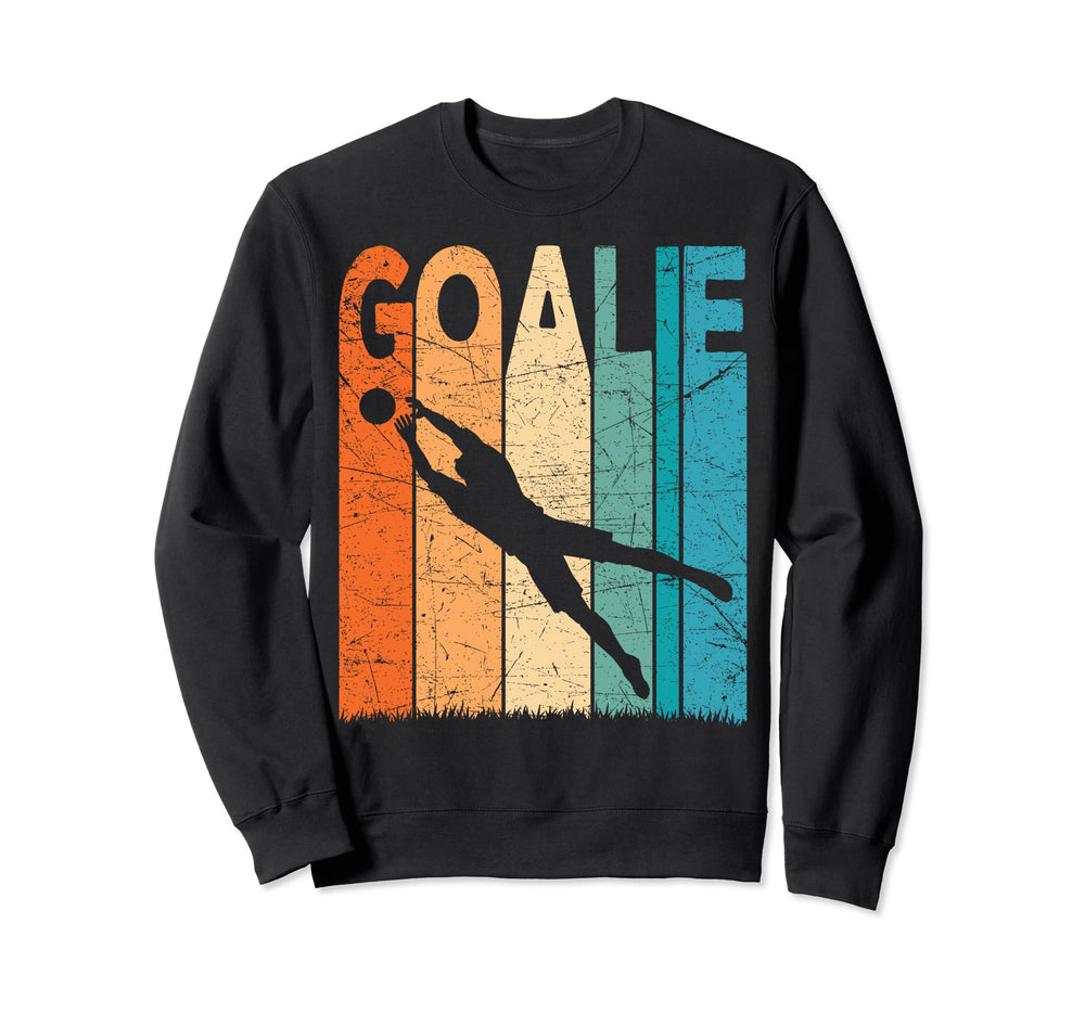 Soccer Goalie Soccer Goalkeeper Sweatshirt - Trendy Graphic Men Women