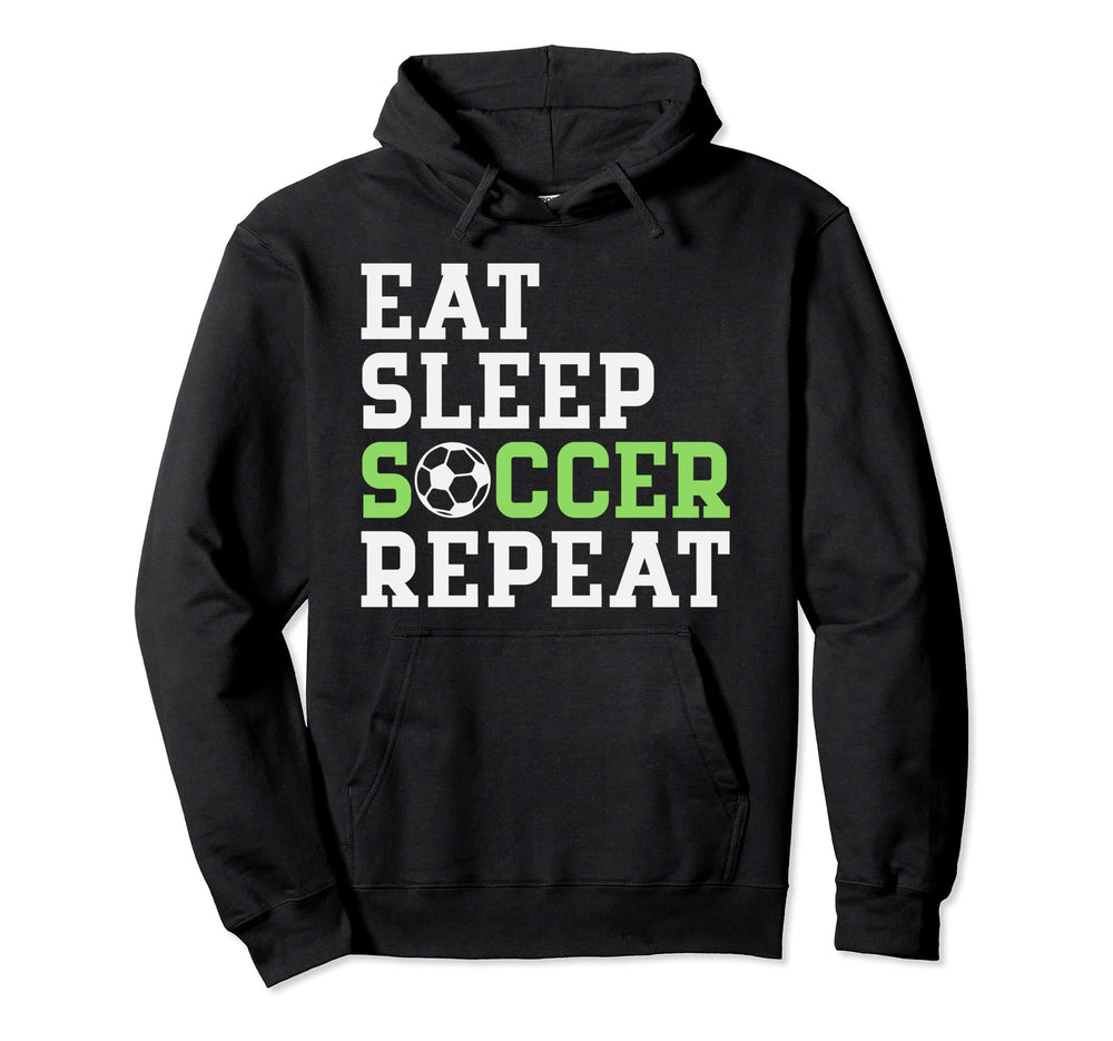 Eat Sleep Soccer Repeat Soccer Player Gift Hoodie - Minimalist Print Unisex