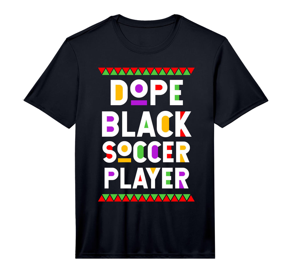 Dope Black Soccer Player African T-Shirt - Streetwear Style Men Women