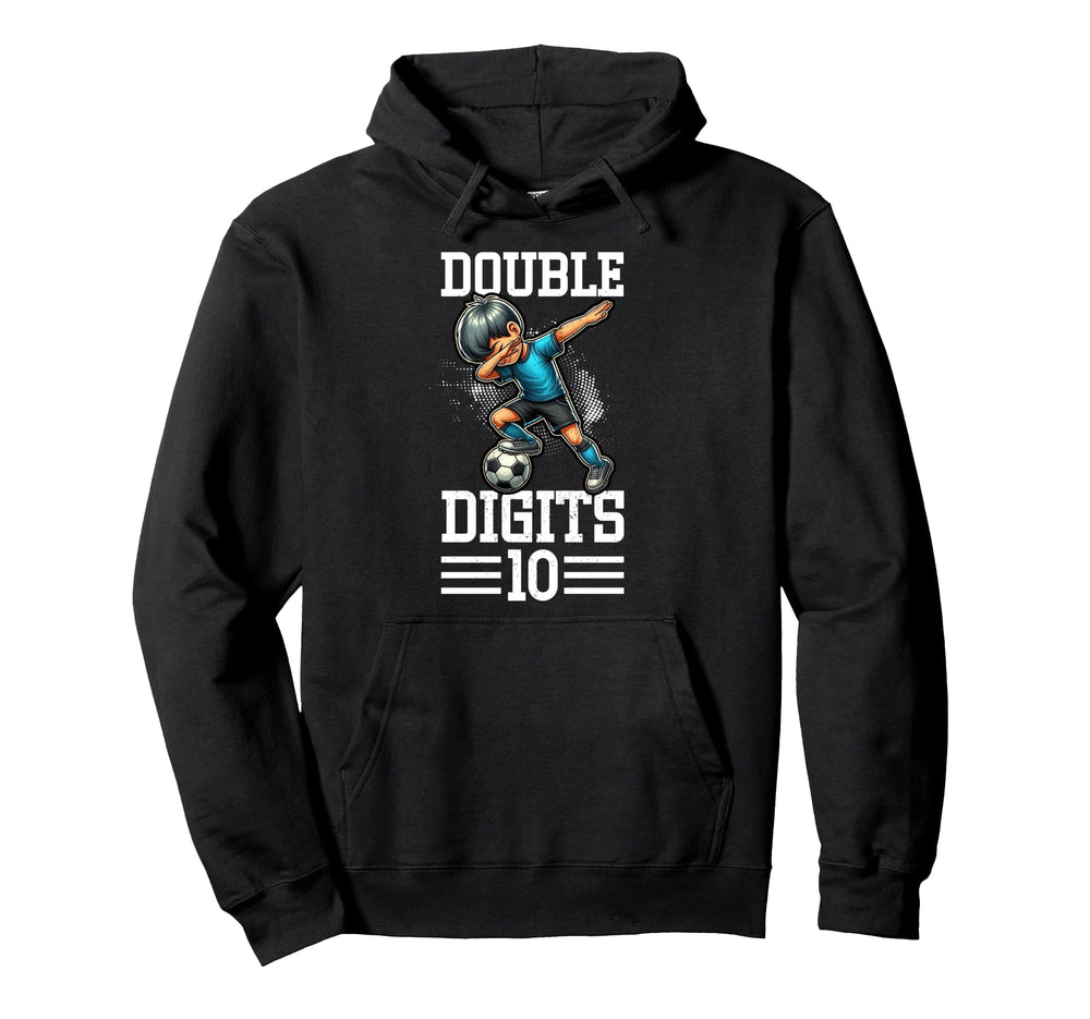 Double Digits Birthday Dabbing 10 Soccer Hoodie - Unique Graphic Men Women