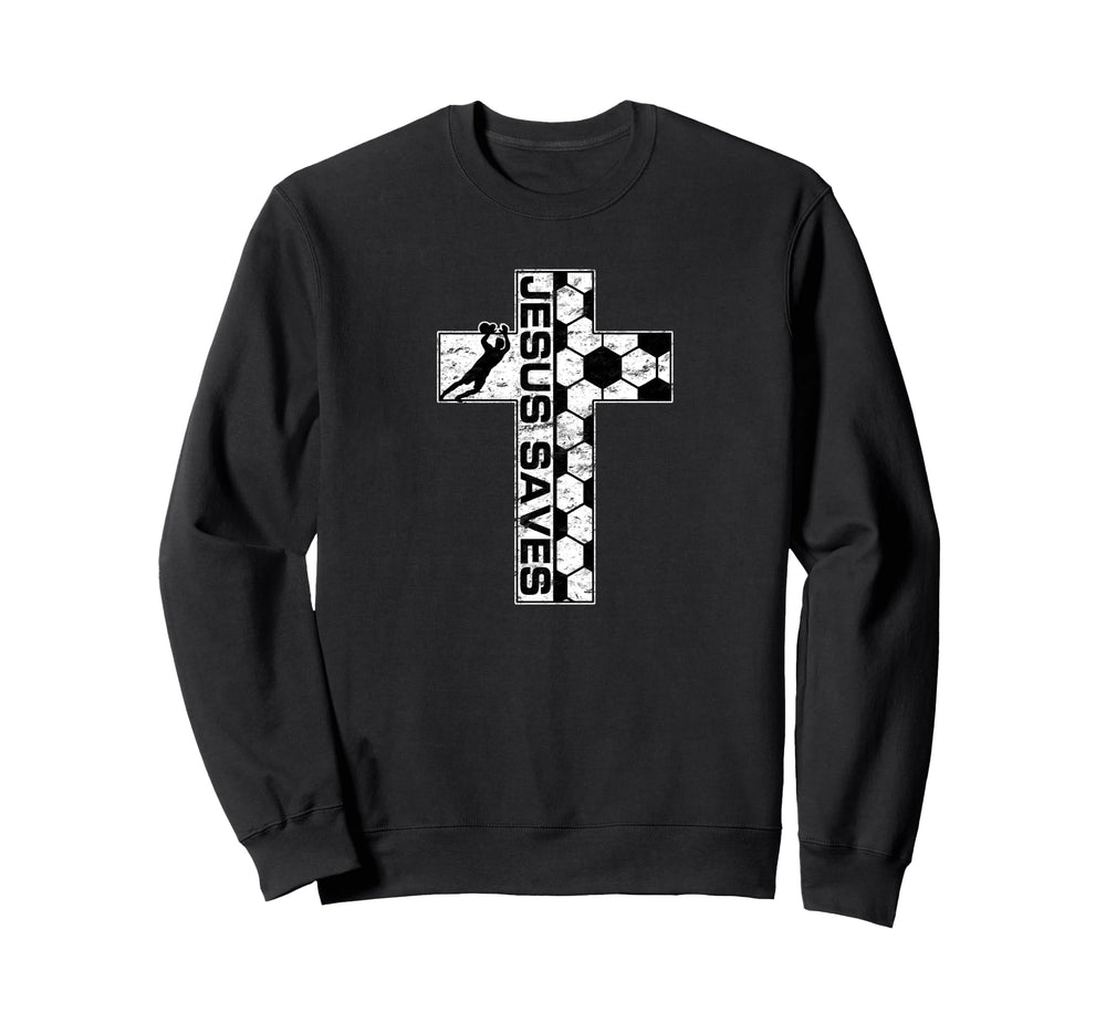 Jesus Saves Soccer Cross Goalie Sweatshirt - Minimalist Print for Adults