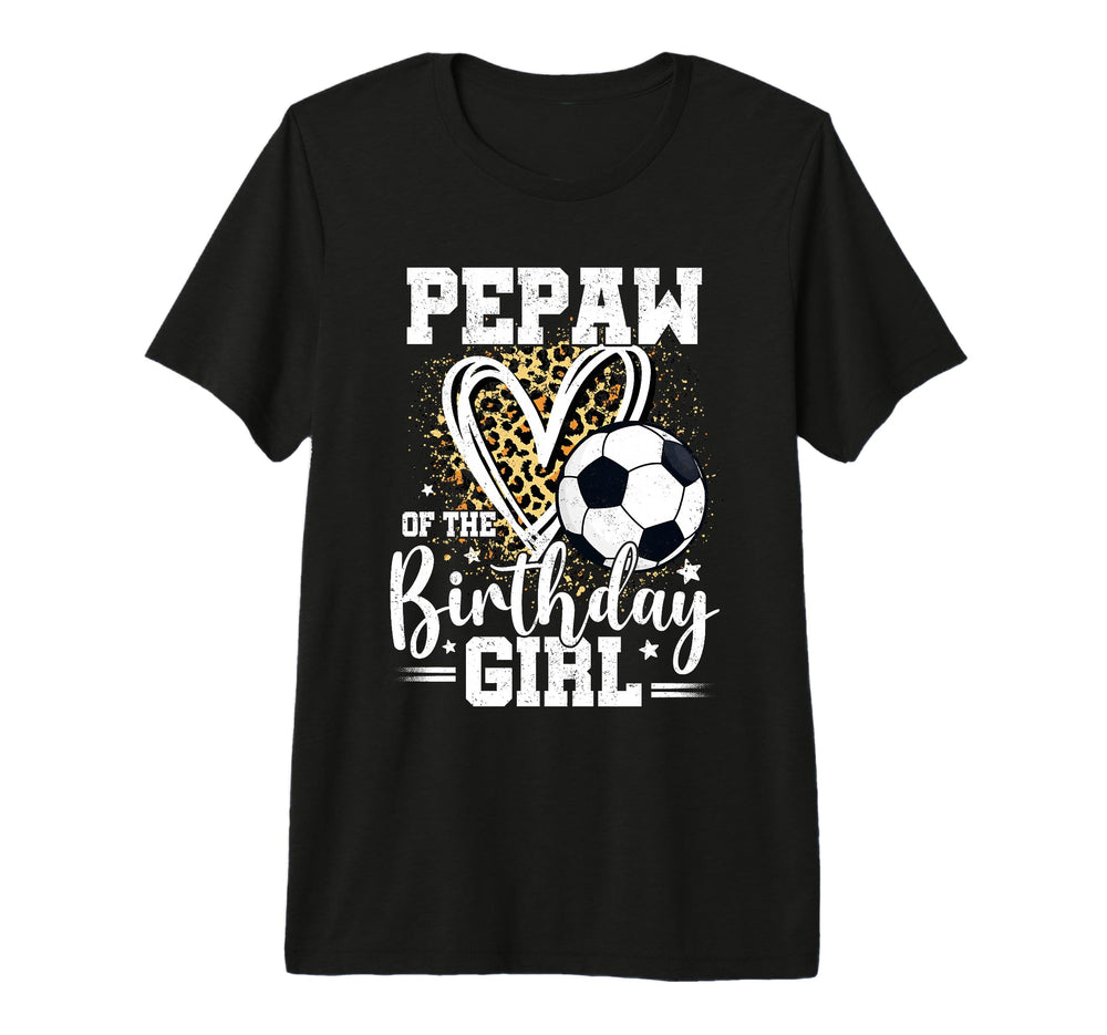 Pepaw Birthday Soccer Ball Leopard T-Shirt - Novelty Apparel for Adults