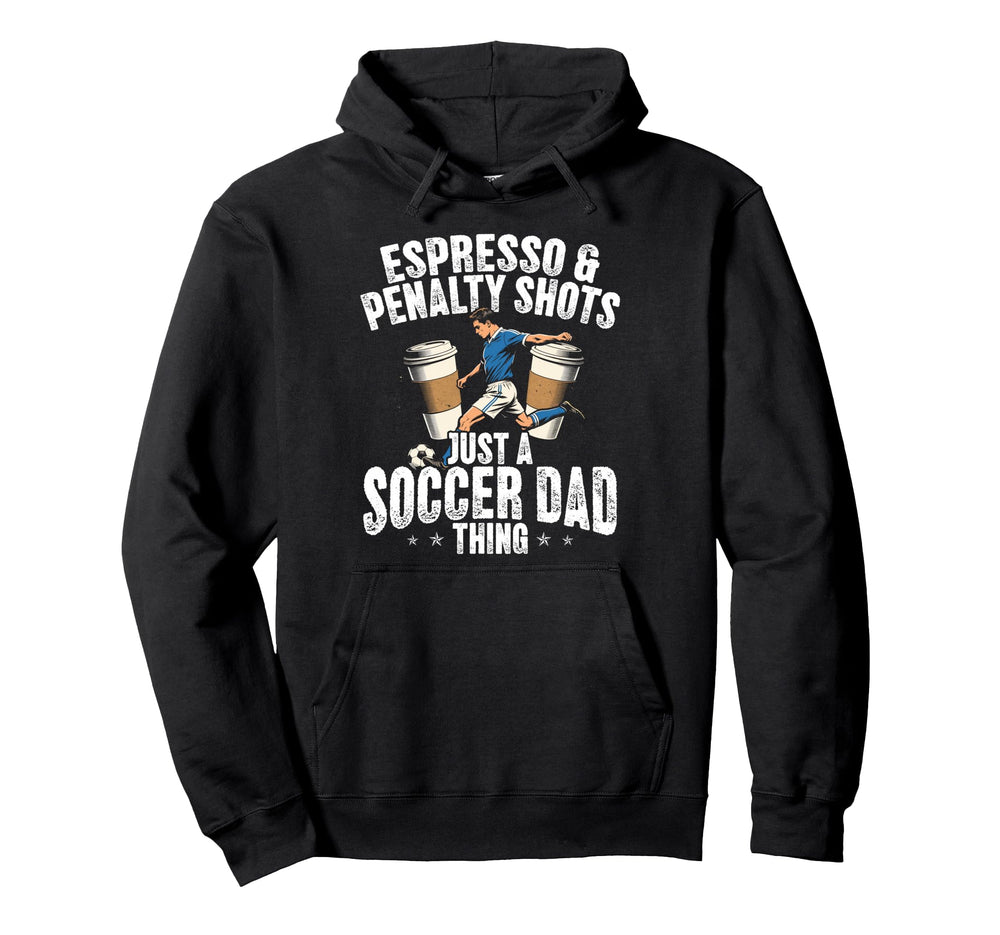Soccer Dad Thing Coffee Lover Hoodie - Graphic Print Unisex