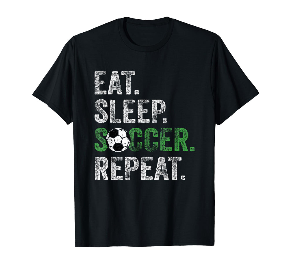 Eat Sleep Soccer Repeat Sport T-Shirt - Custom Art Print Men Women