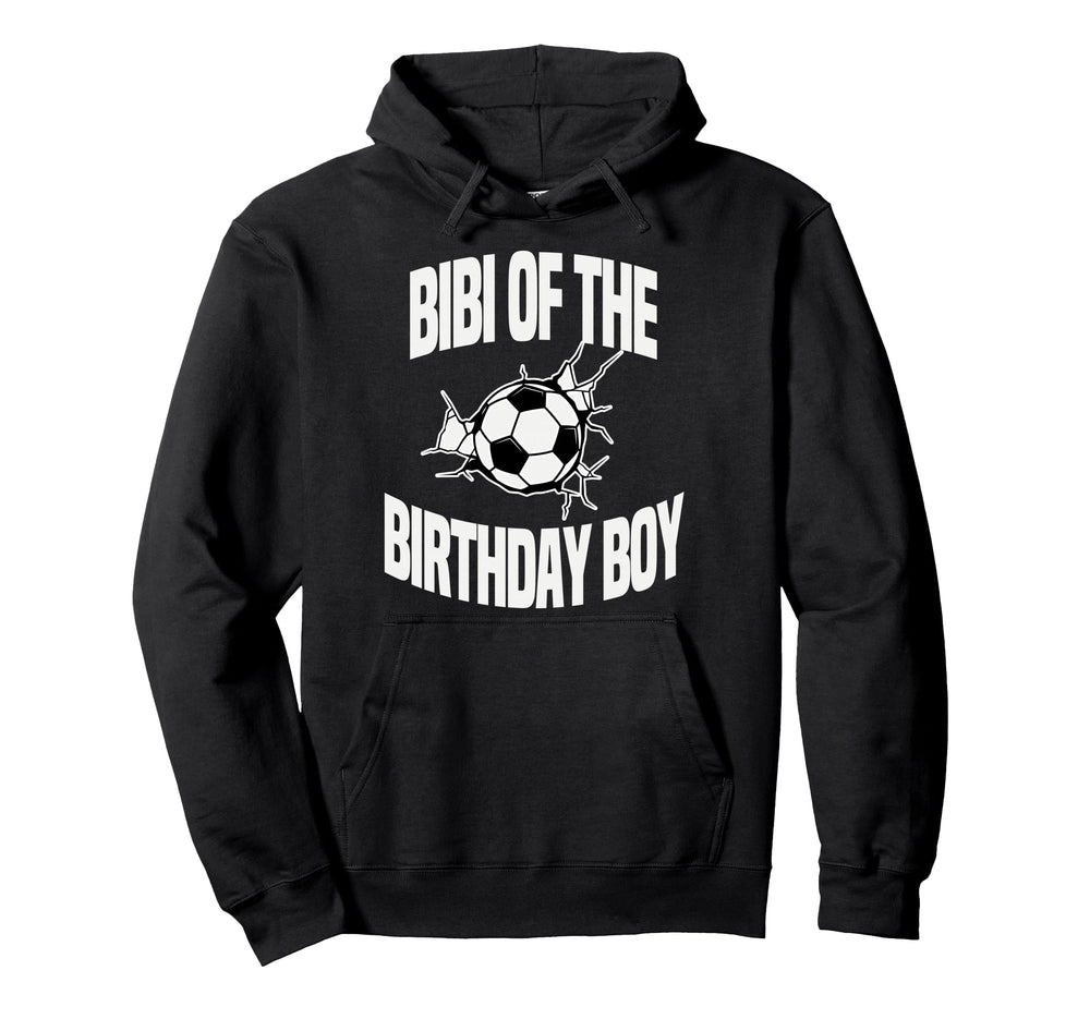Bibi Birthday Soccer Team Bday Party Hoodie - Unique Graphic Unisex
