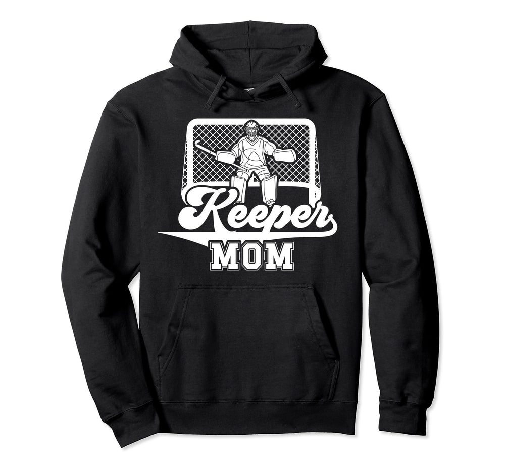 Ice Hockey Keeper Mom Ice Hockey Hoodie - Fun Novelty Design for Adults