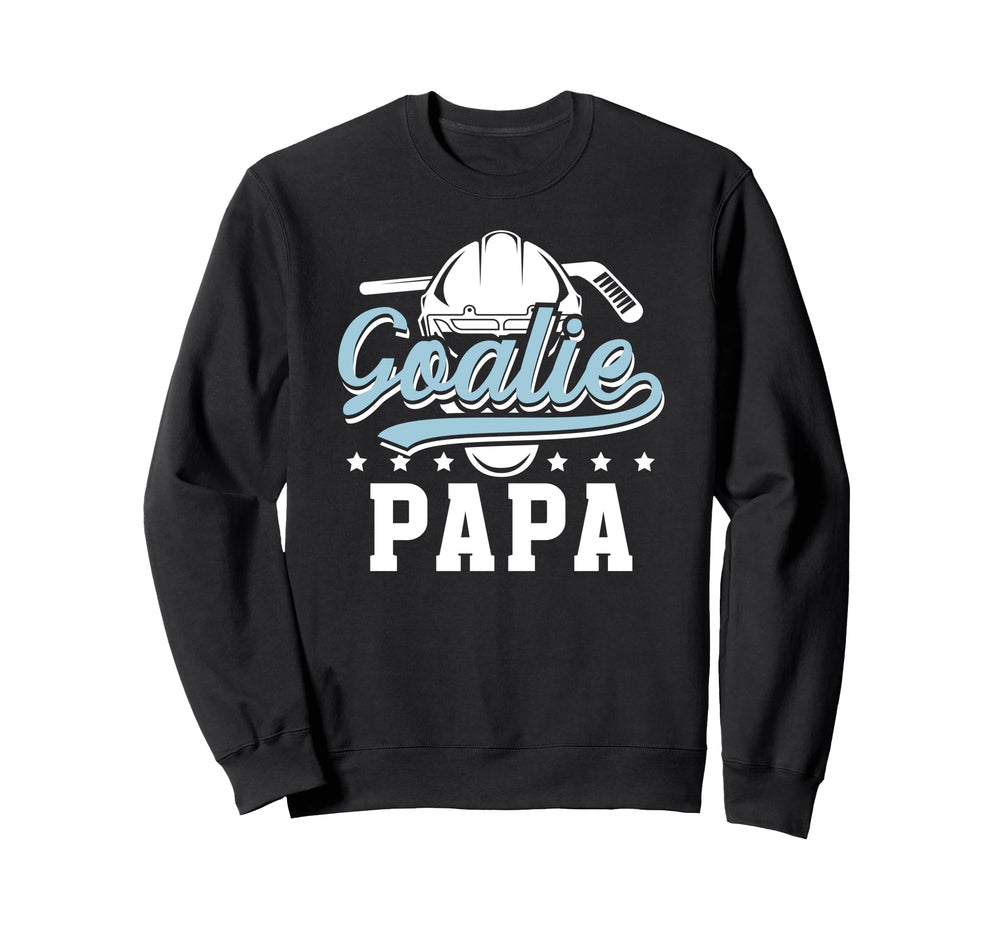 Ice Hockey Goalie Papa Ice Hockey Sweatshirt - Aesthetic Graphic Unisex