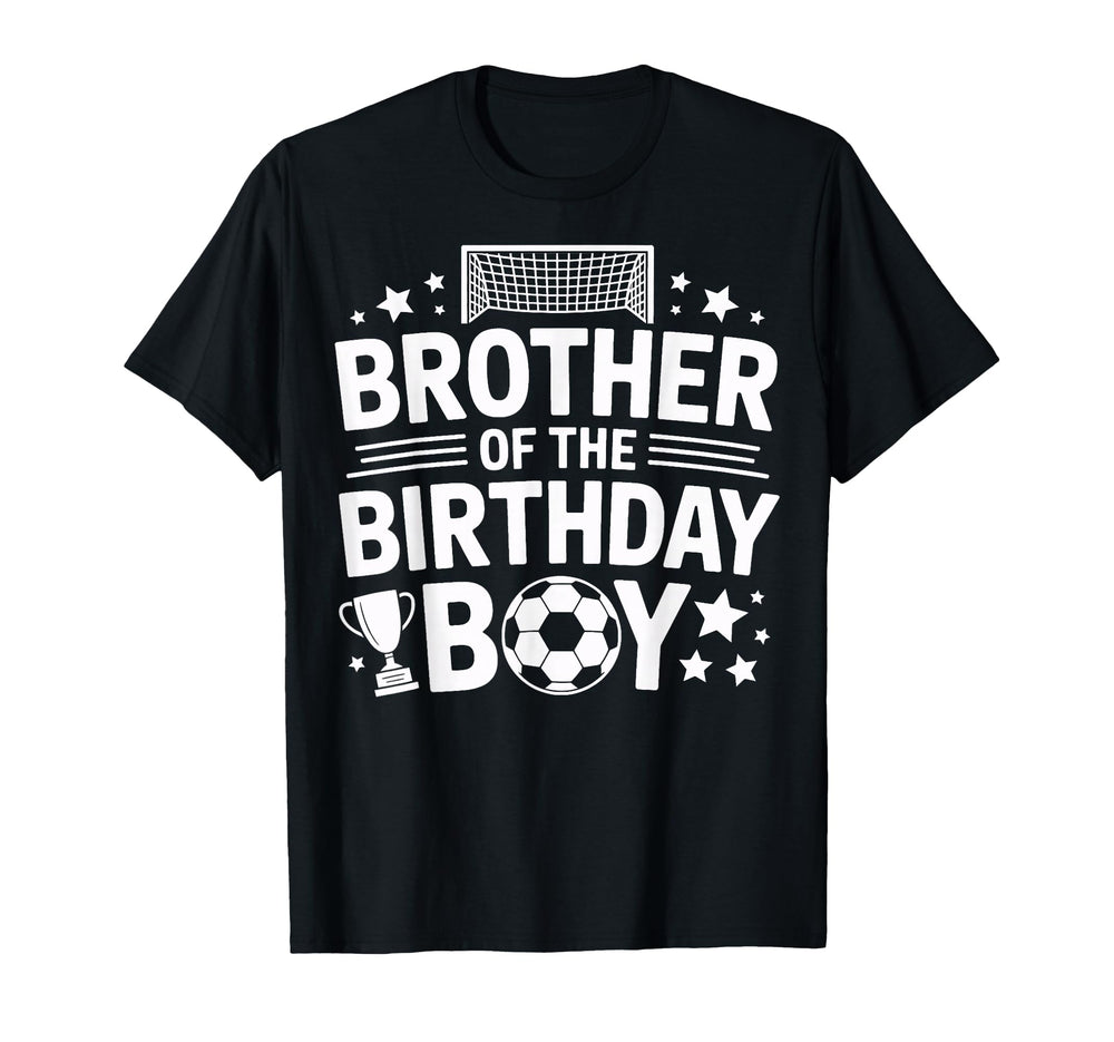 Soccer Brother Birthday Match T-Shirt - Minimalist Print for Adults