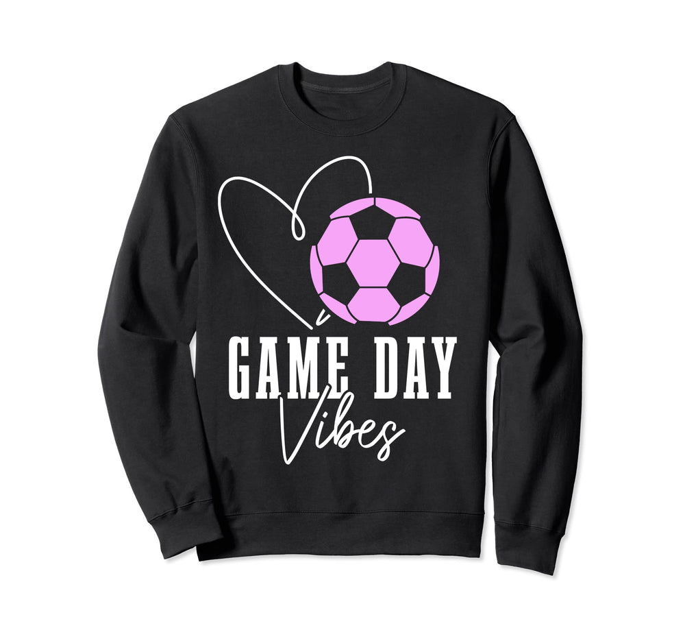 Soccer Player Game Day Vibes Coach Sweatshirt - Graphic Print Men Women