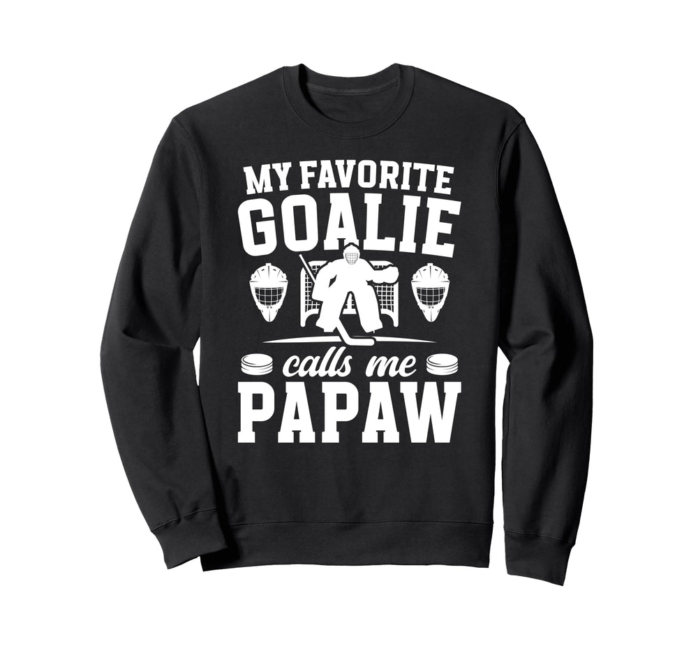 Proud Hockey Goalie Papaw Ice Hockey Sweatshirt - Unique Graphic Unisex