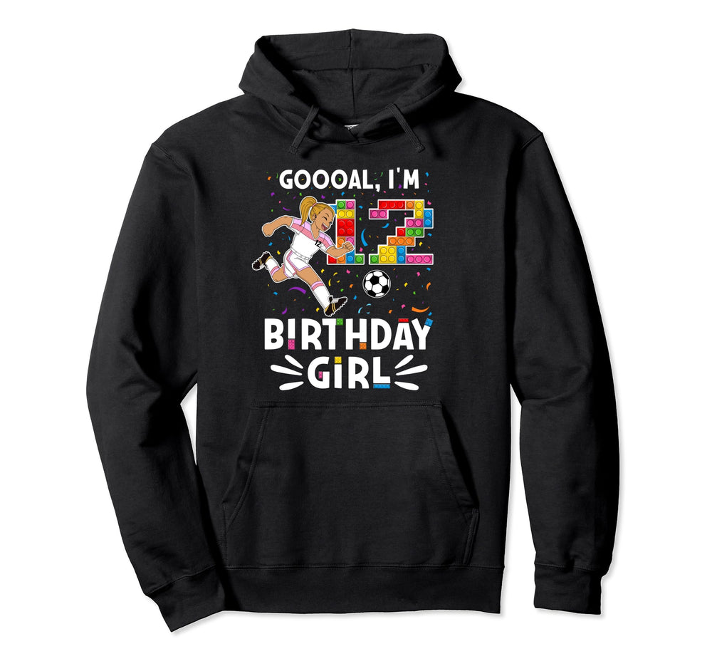Goooal Im 12 I Building Blocks I Hoodie - Fun Novelty Design Men Women