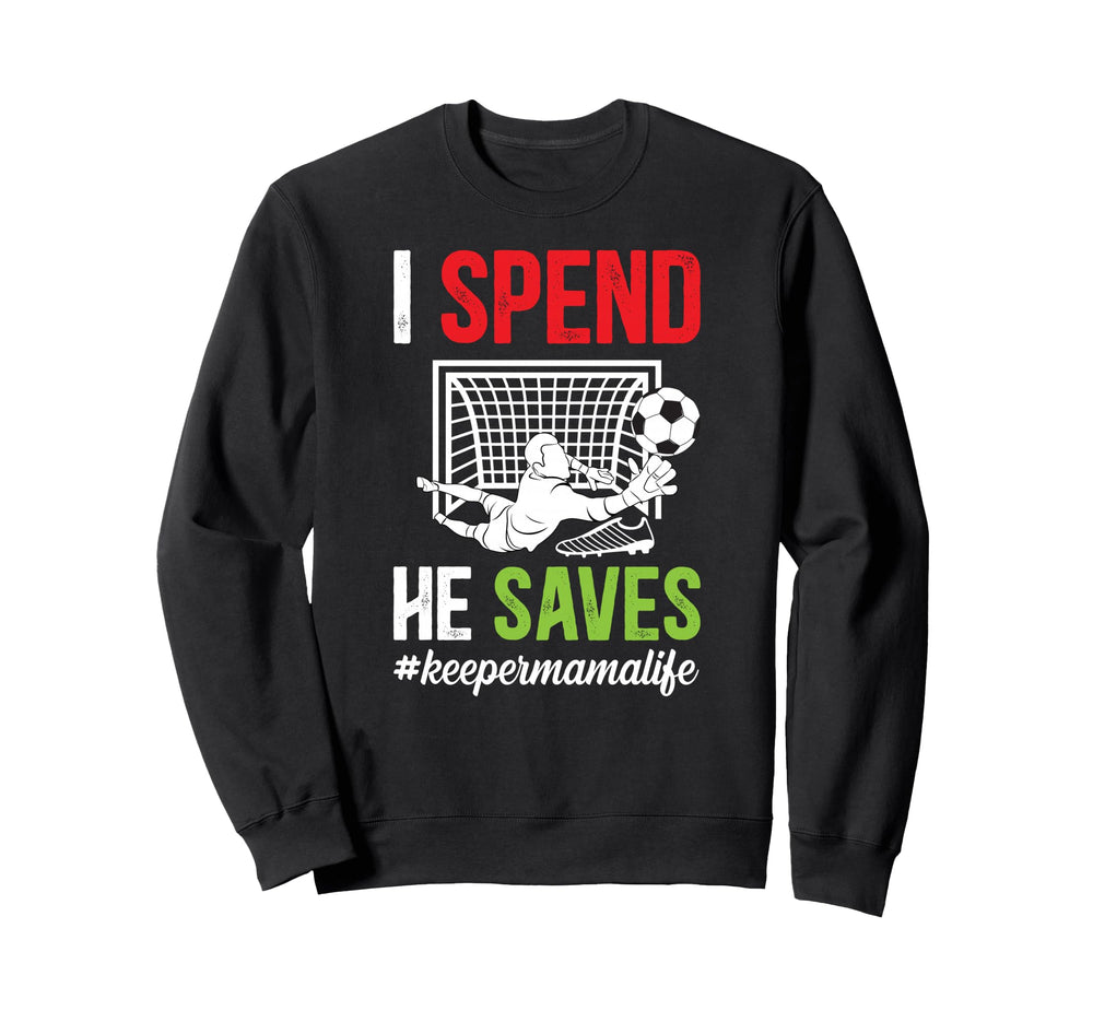 Soccer Keeper Mama Life Mom Soccer Sweatshirt - Unique Graphic for Adults