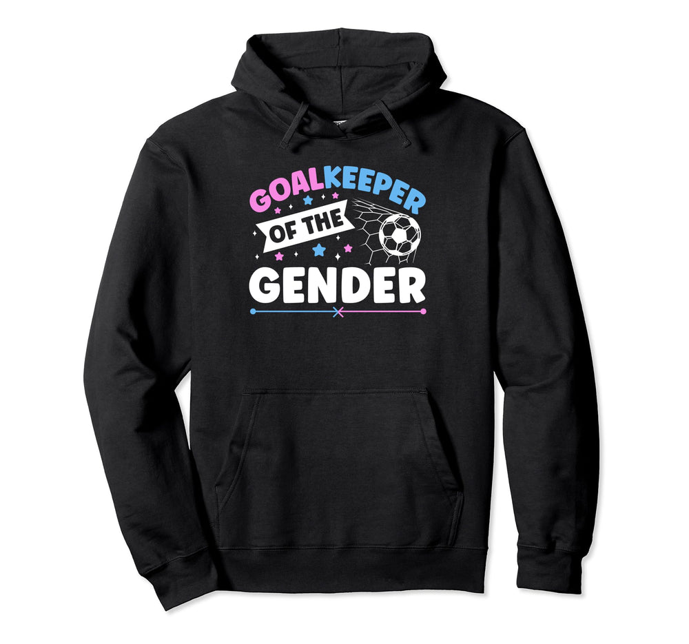 Goalkeeper Gender Soccer Player Hoodie - Casual Everyday Wear Men Women