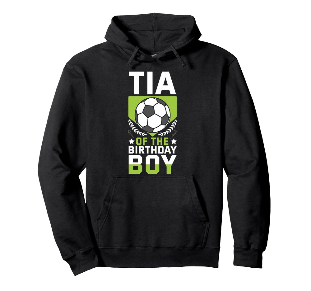 Tia Birthday Soccer Player Bday Team Hoodie - Fun Novelty Design Unisex