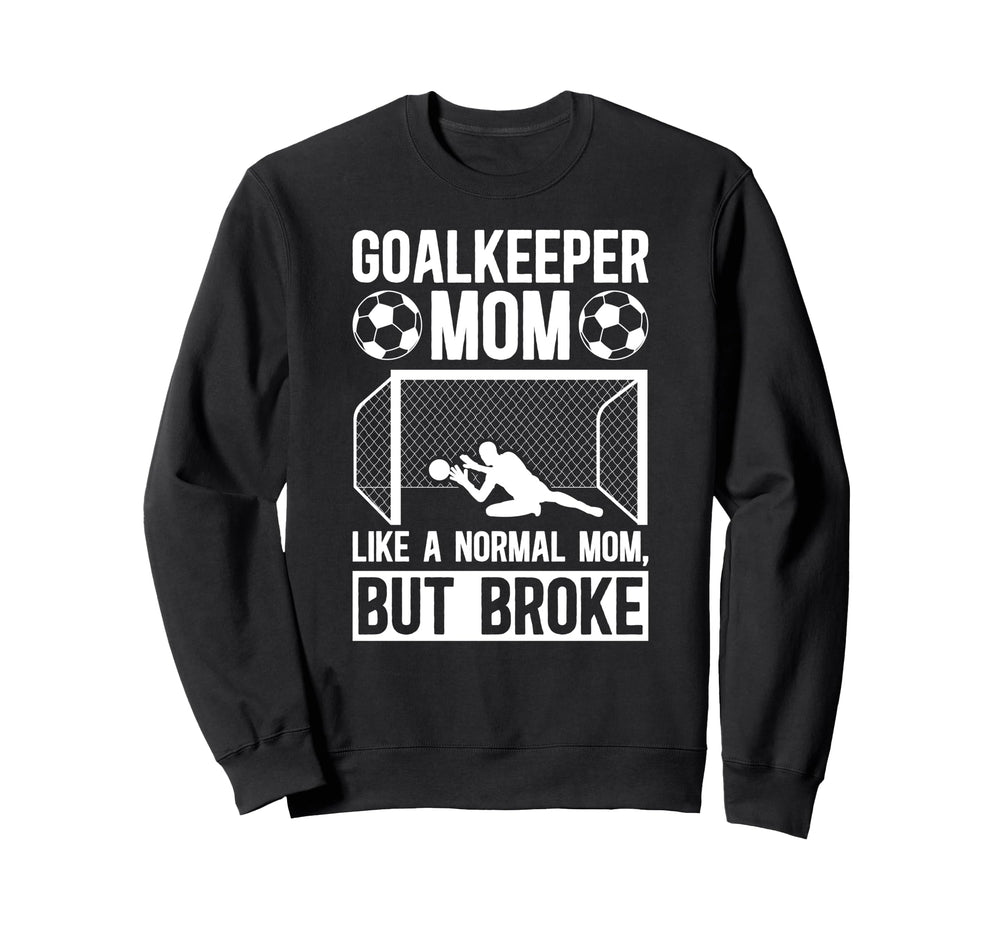 Soccer Goalkeeper Mom Definition Mom Sweatshirt - Graphic Print Unisex