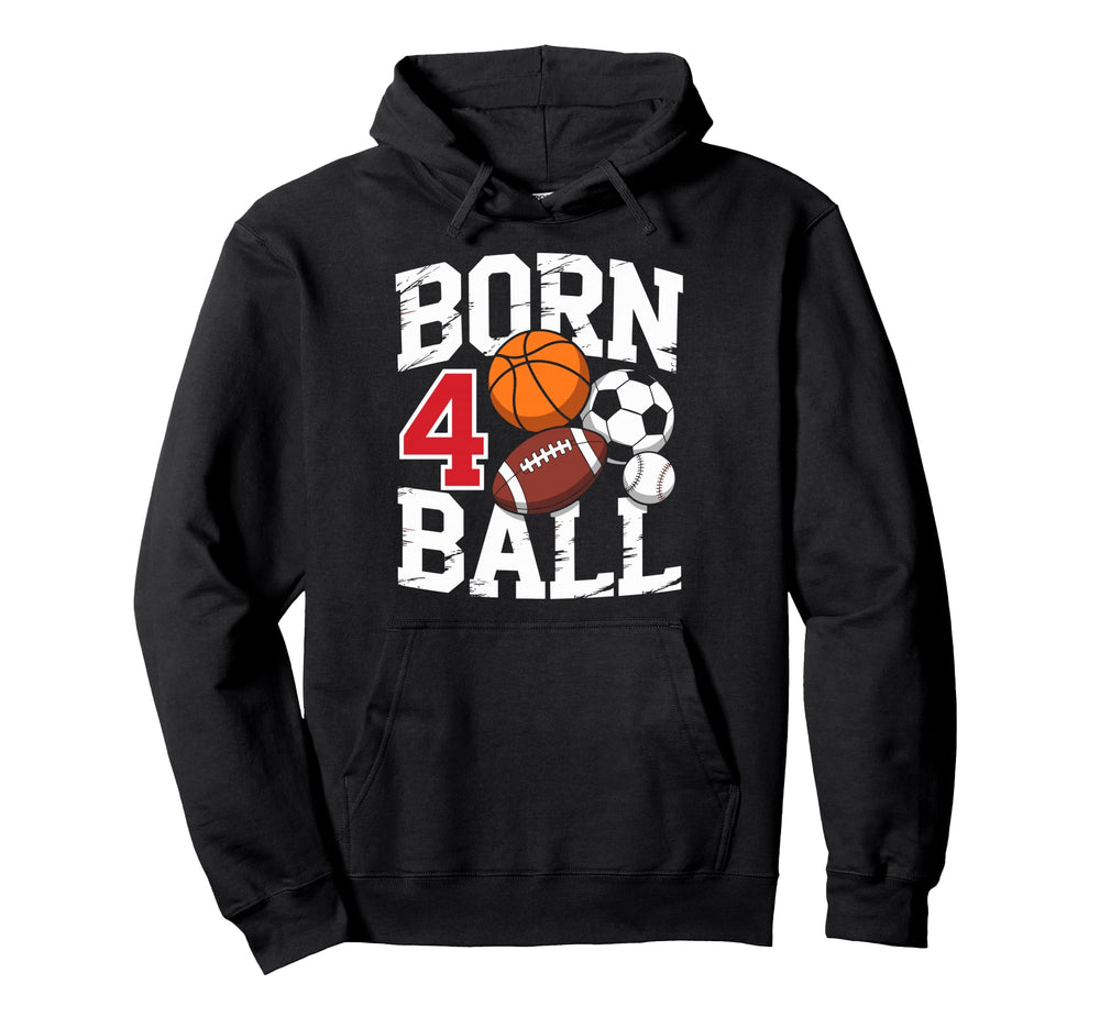 Football Soccer Basketball 4Nd Birthday Hoodie - Novelty Apparel Unisex