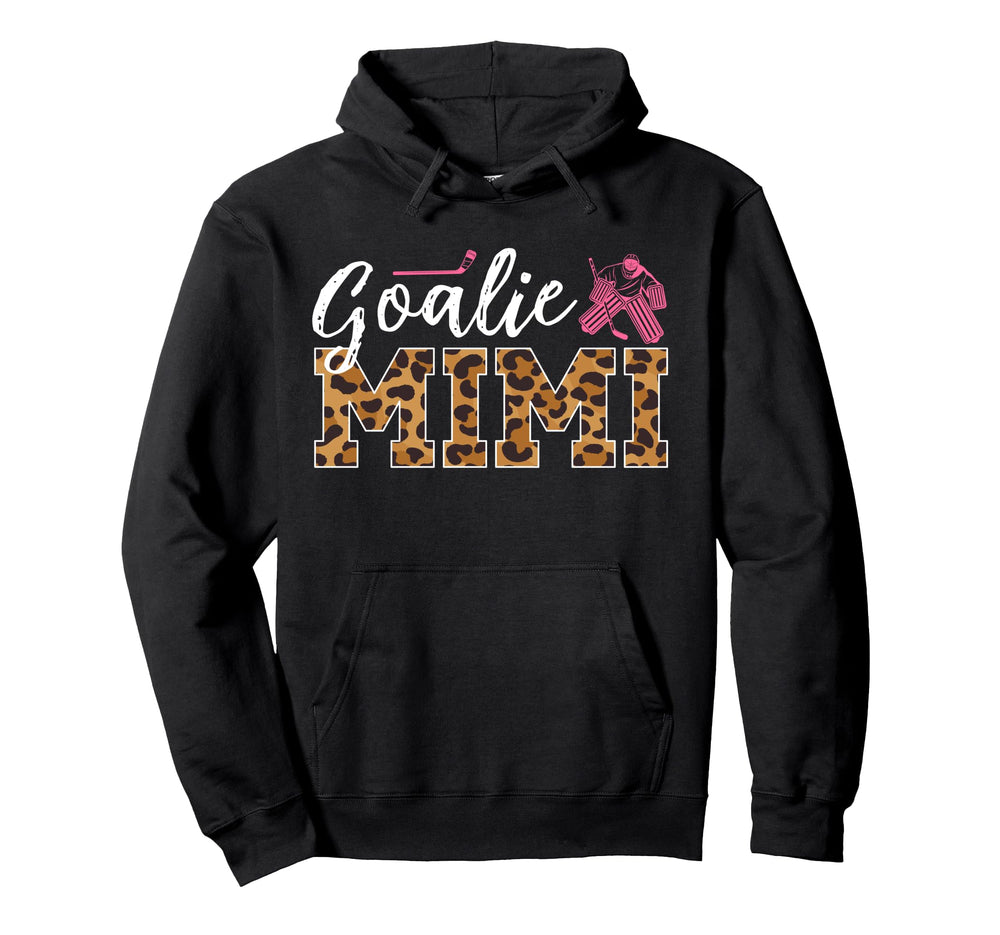 Ice Hockey Goalie Mimi Hockey Keeper Hoodie - Novelty Apparel for Adults