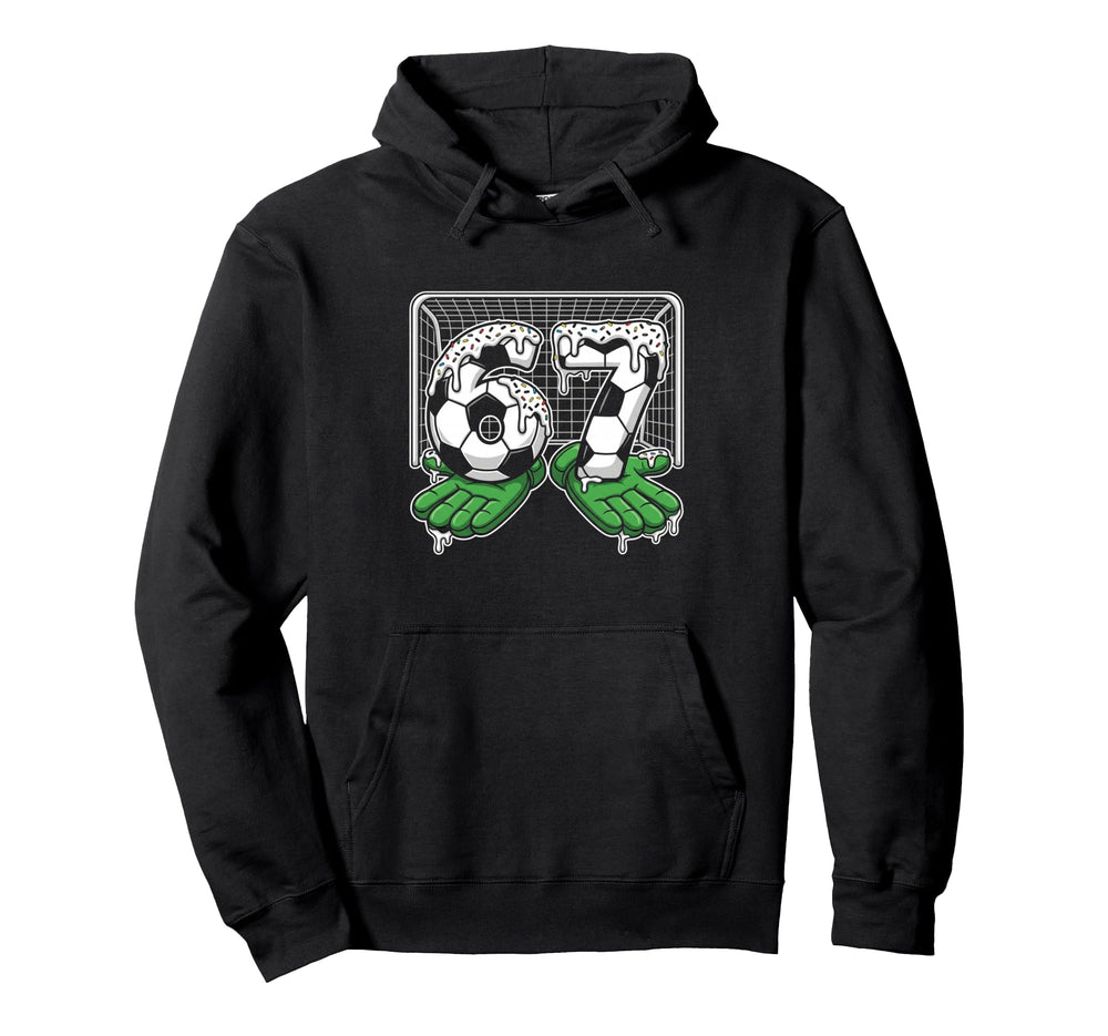 67 Soccer Ball Goalie Net Gloves Hoodie - Minimalist Print Men Women