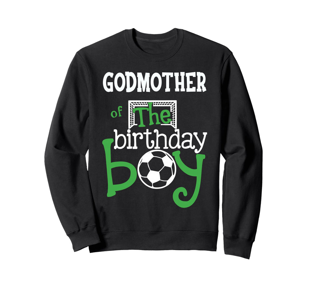 Godmother Birthday Soccer Sweatshirt - Casual Everyday Wear for Adults