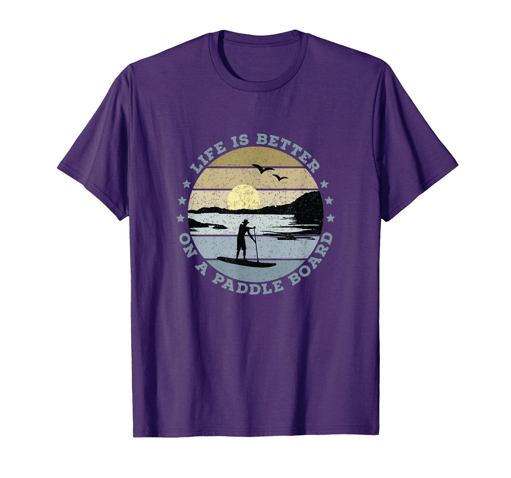 Sup Life Is Better Paddle Board T-Shirt - Novelty Apparel for Adults