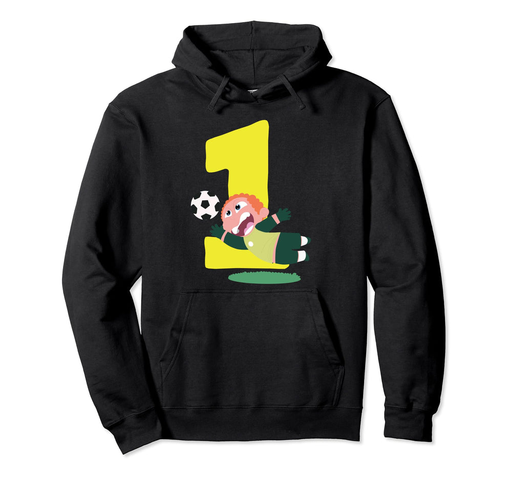 1St Birthday 1 Year Soccer Hoodie - Casual Everyday Wear for Adults