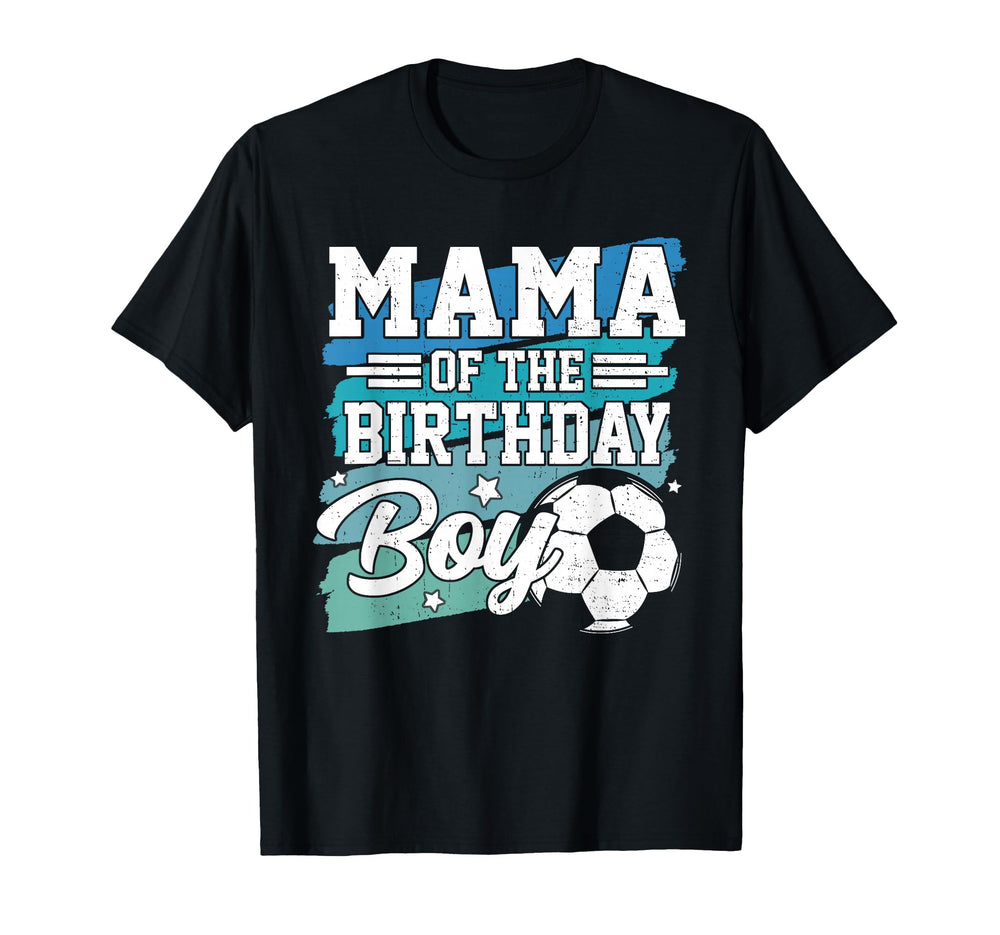 Mama Birthday Soccer Family Matching T-Shirt - Unique Graphic Unisex