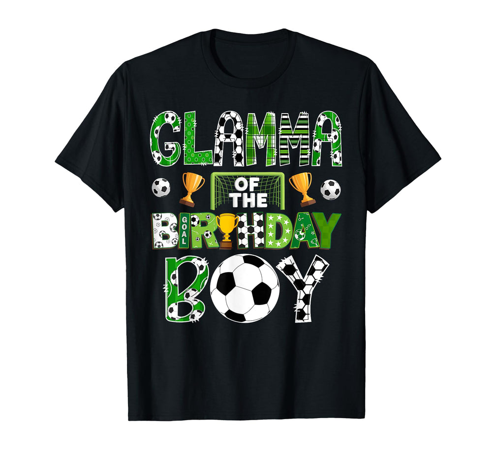 Glamma Birthday Soccer Player Game Day T-Shirt - Fun Novelty Design Unisex