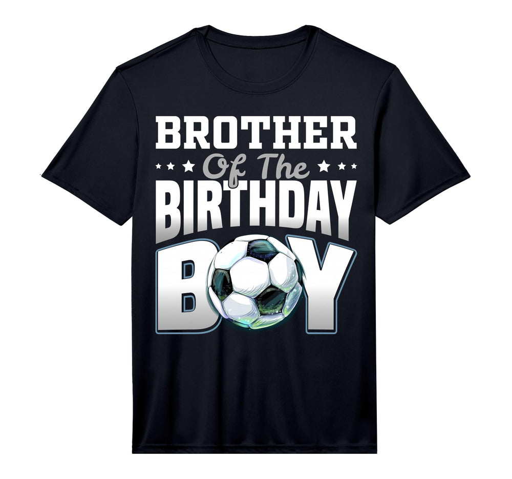 Brother Birthday Soccer Party T-Shirt - Casual Everyday Wear Men Women