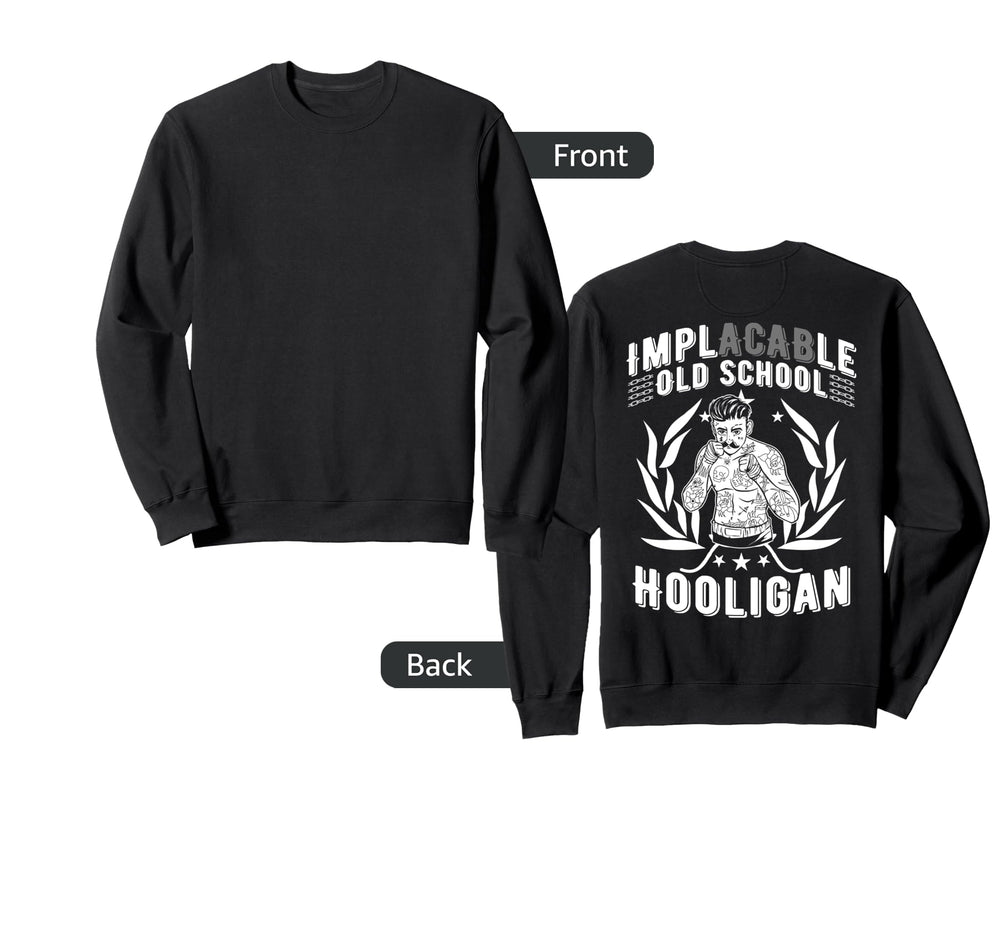 Hooligan Power Implacable Old Sweatshirt - Minimalist Print Men Women