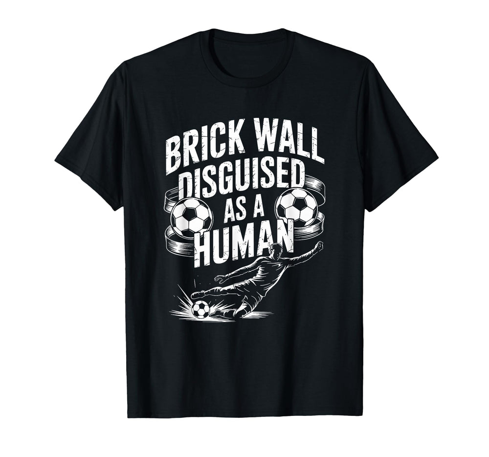 Coach Soccer Player Brick Wall T-Shirt - Casual Everyday Wear Men Women