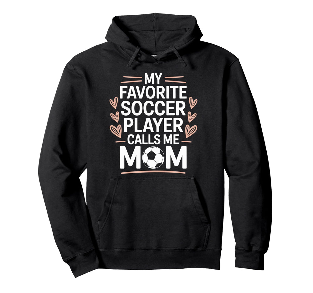 Goalkeeper Lover My Favorite Soccer Hoodie - Aesthetic Graphic for Adults