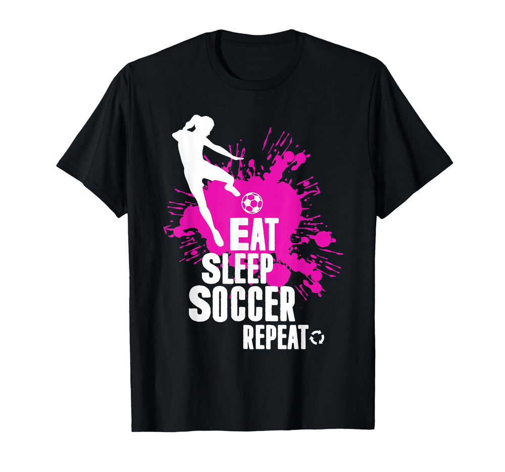 Eat Sleep Soccer Repeat F Tbol Player T-Shirt - Custom Art Print Men Women