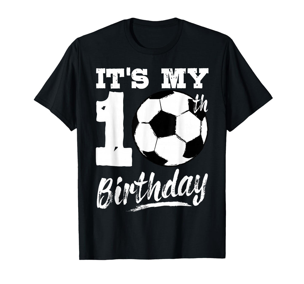 Its My 10Th Birthday Soccer Player 10 T-Shirt - Graphic Print for Adults