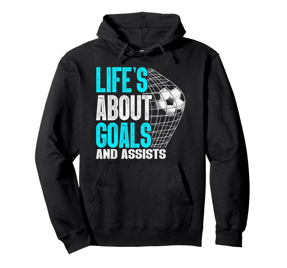 Life Is About Goals And Assists Hoodie - Minimalist Print for Adults