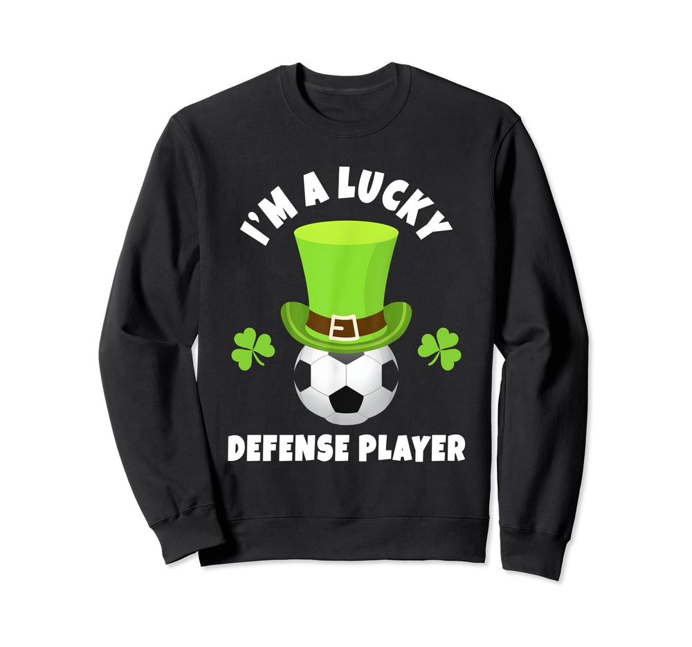 Soccer Defense Players Im Lucky Sweatshirt - Minimalist Print Men Women
