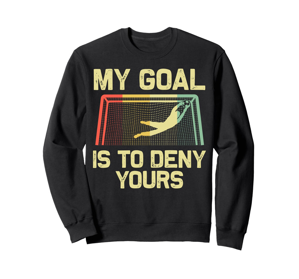 Soccer Goalie Art Gag Soccer Sweatshirt - Streetwear Style for Adults
