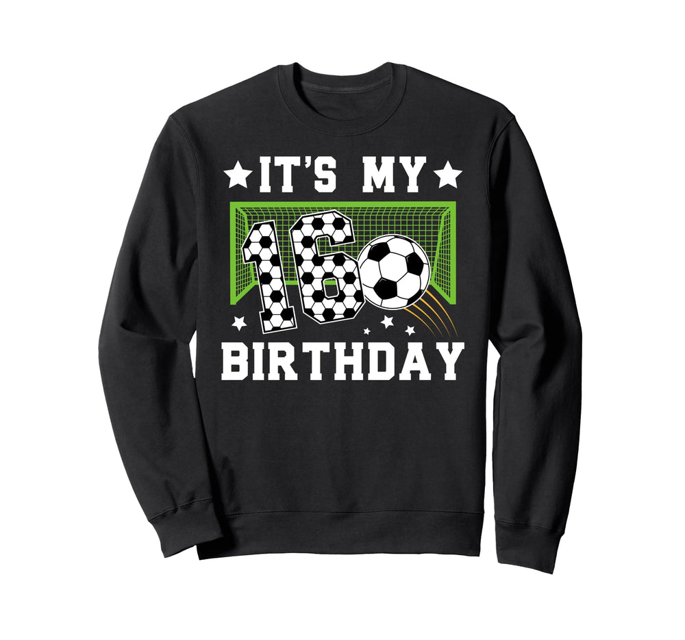 16Th Birthday Soccer 16 Year Old Sweatshirt - Minimalist Print Men Women