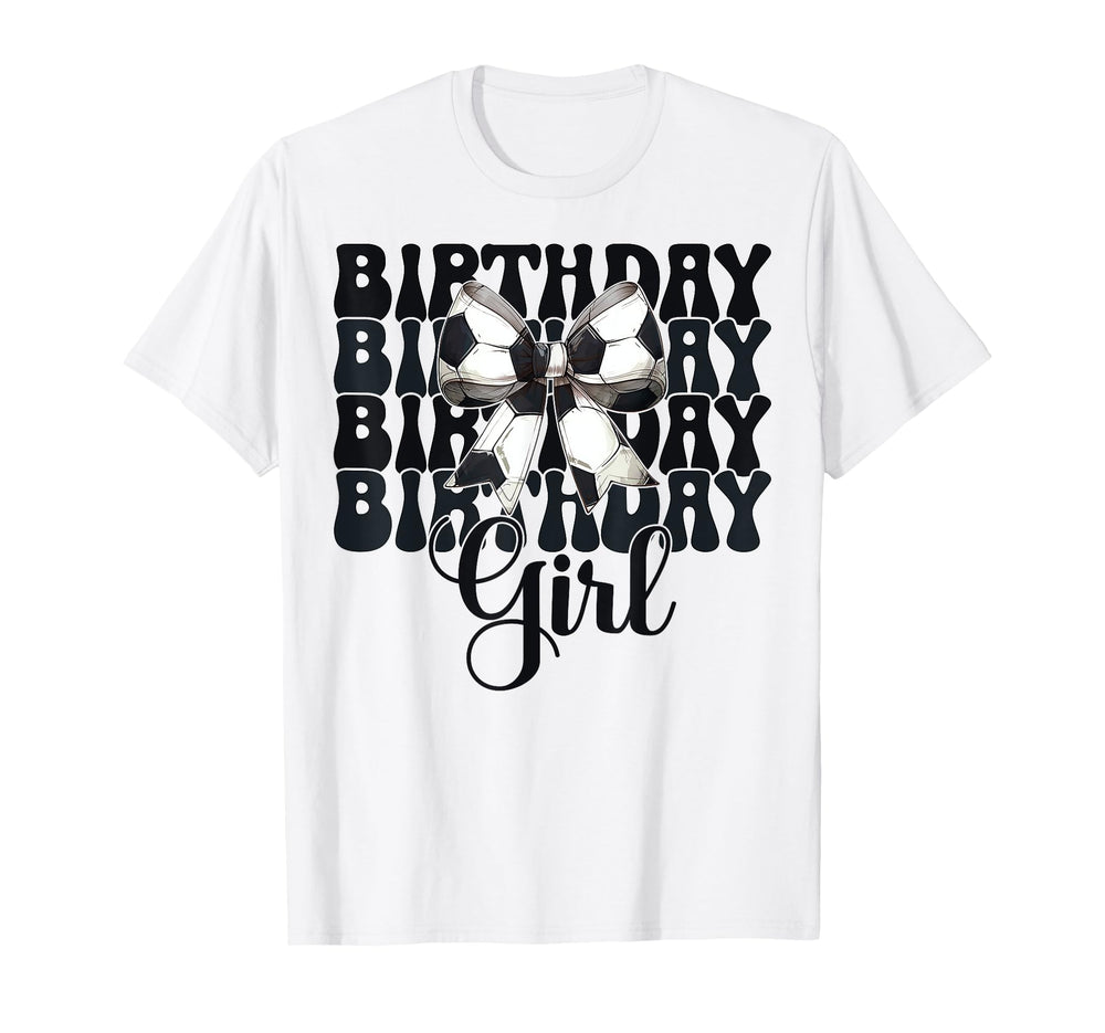 Birthday Soccer Coquette Bow T-Shirt - Fun Novelty Design Men Women