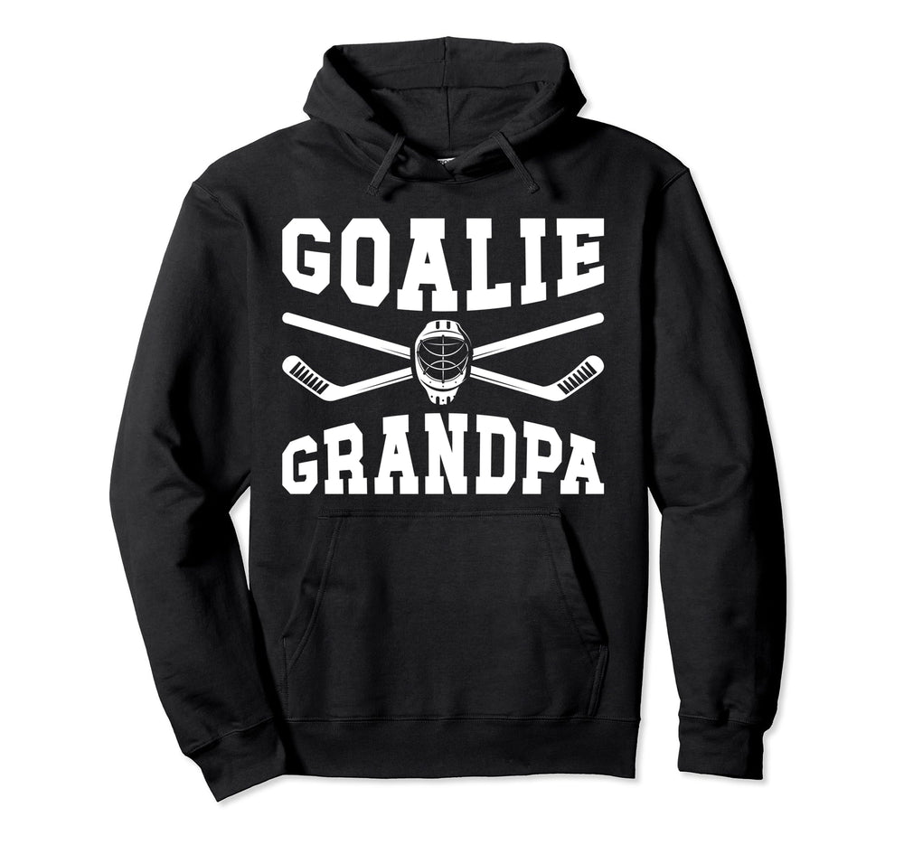 Ice Hockey Goalie Grandpa Hockey Hoodie - Casual Everyday Wear Men Women