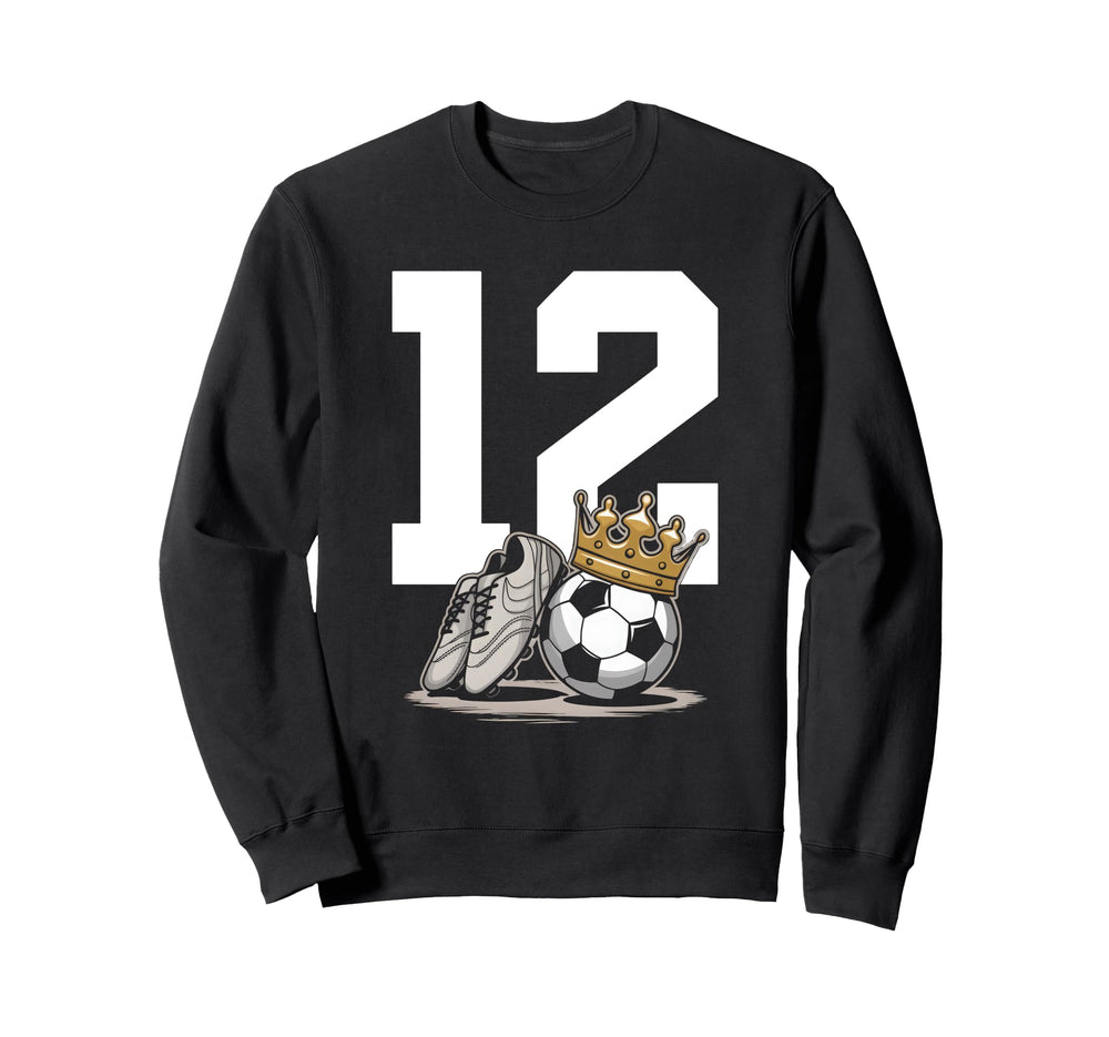 12 Soccer Birthday Gift Soccer Fan Sweatshirt - Trendy Graphic Men Women