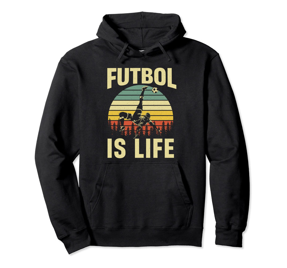 Futbol Is Life Funny Soccer Player Hoodie - Graphic Print Men Women