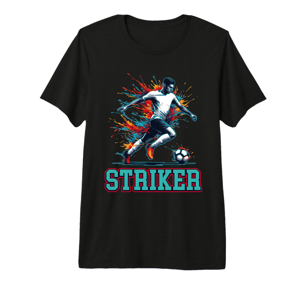 Soccer Striker Fullback Position Sports T-Shirt - Novelty Apparel Unisex