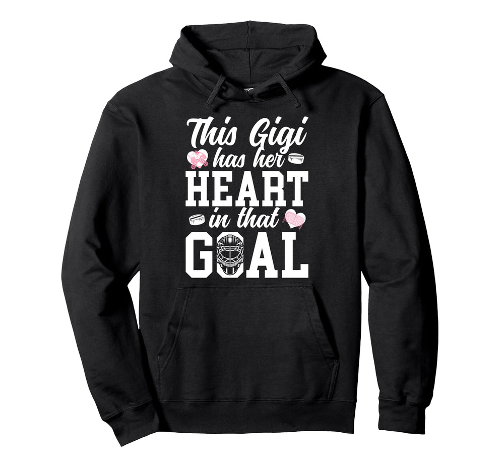 Proud Hockey Goalie Gigi Hockey Hoodie - Custom Art Print for Adults